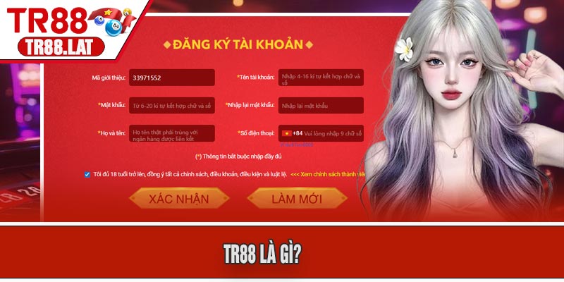 TR88 Là Gì?